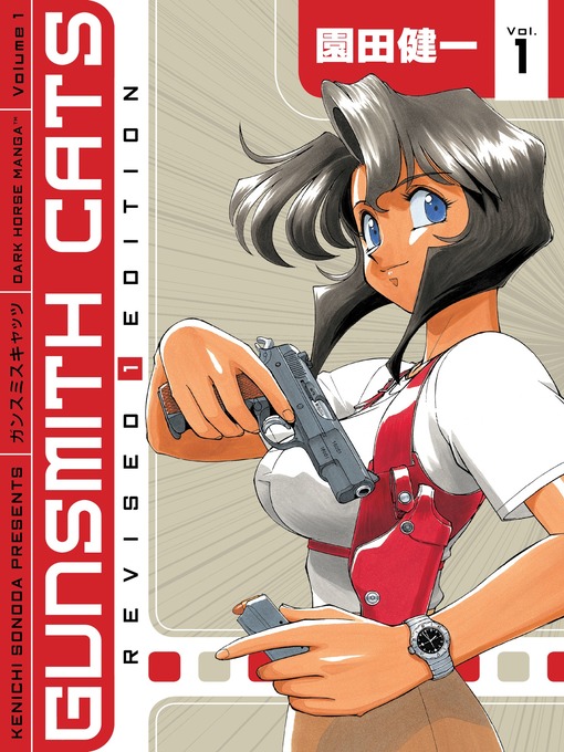 Title details for Gunsmith Cats, Volume 1 by Kenichi Sonoda - Wait list